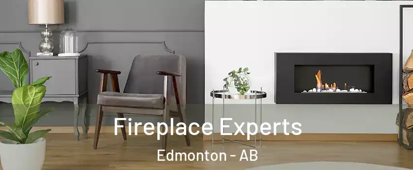  Fireplace Experts Edmonton - AB