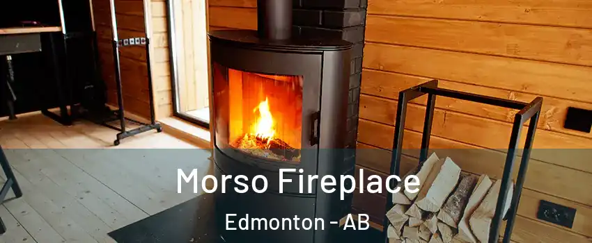  Morso Fireplace Edmonton - AB